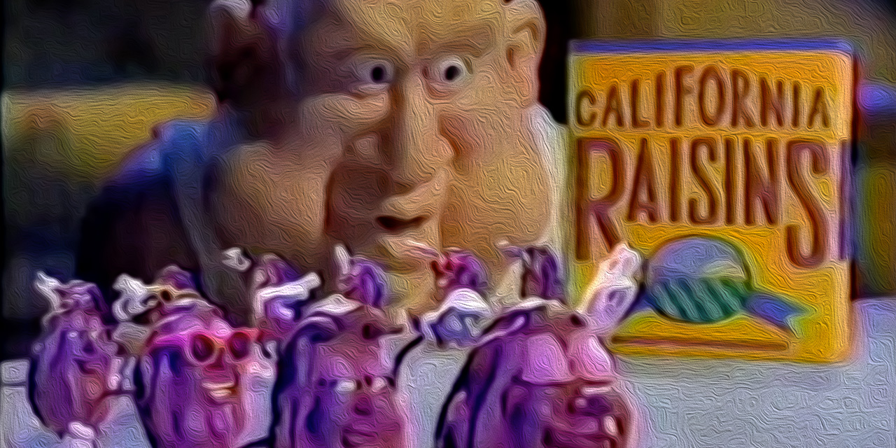 AdWatch: California Raisins | Heard It Through The Grapevine