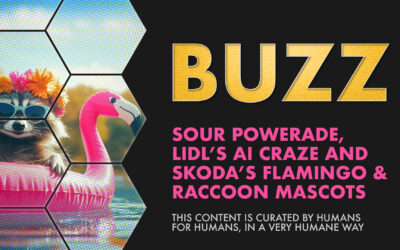 Weekly Buzz: Sour Powerade, Lidl’s AI Craze and Skoda’s Flamingo & Raccoon Extravaganza