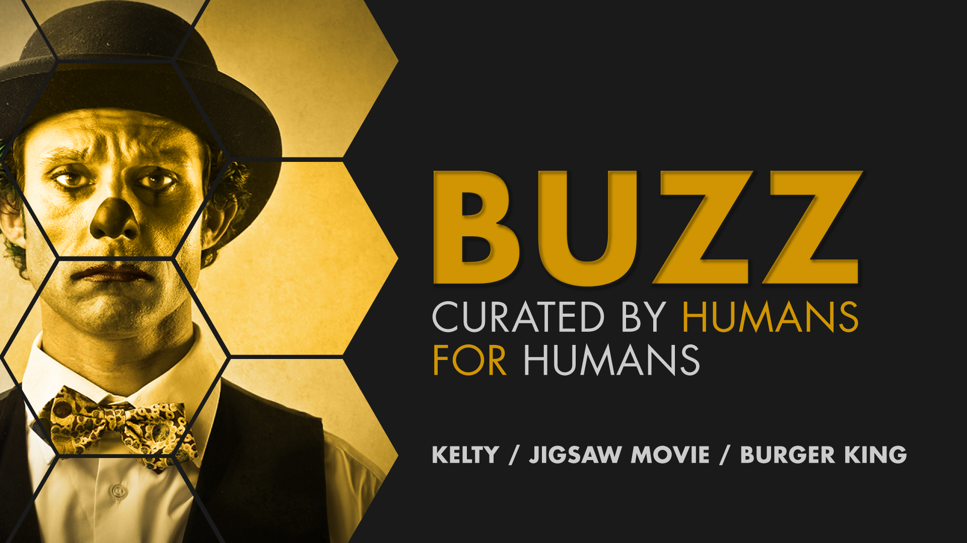 Weekly Buzz: Kelty, Jigsaw Movie & Burger King