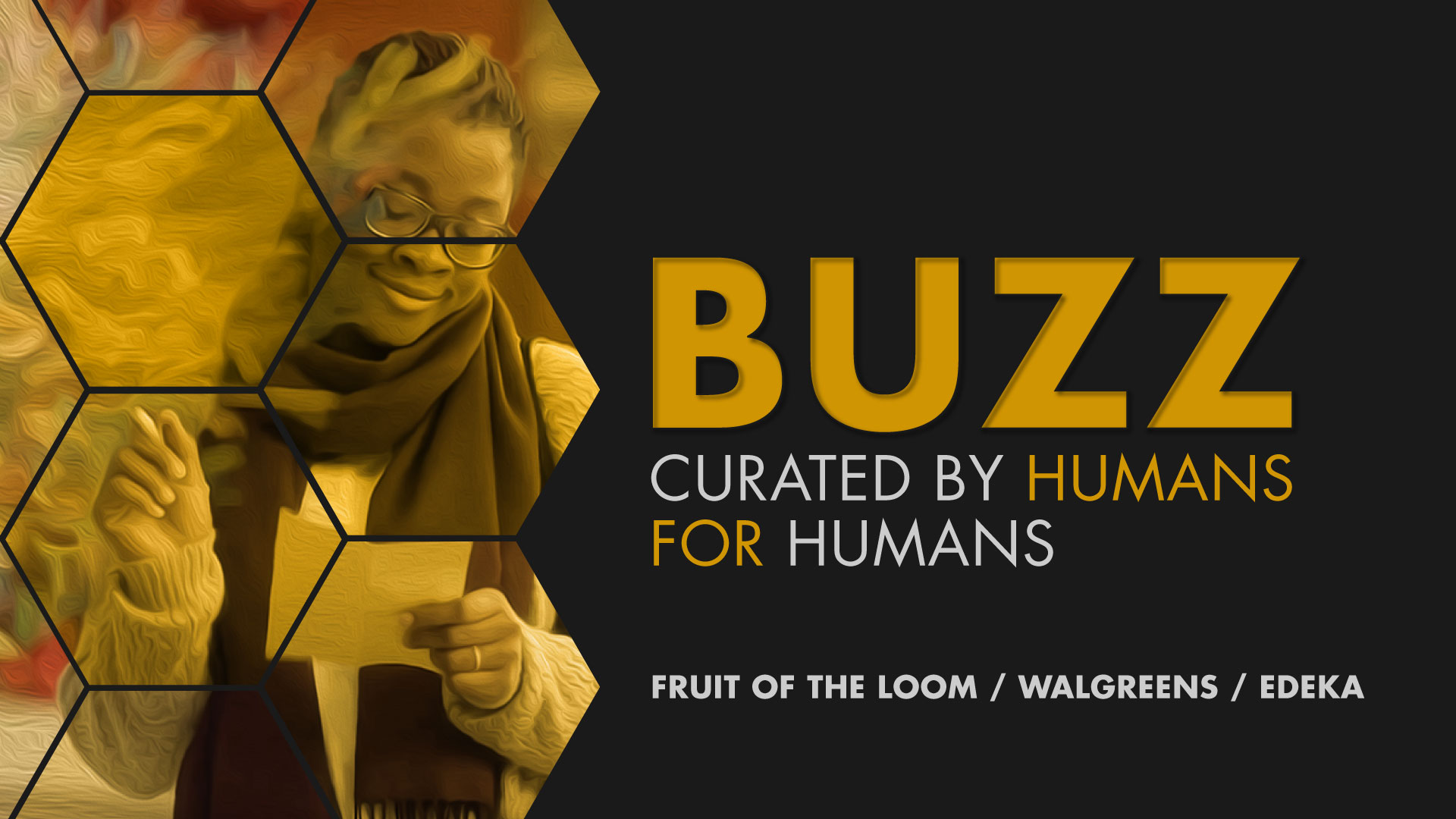 Weekly Buzz: Fruit of the Loom, Walgreens & Edeka