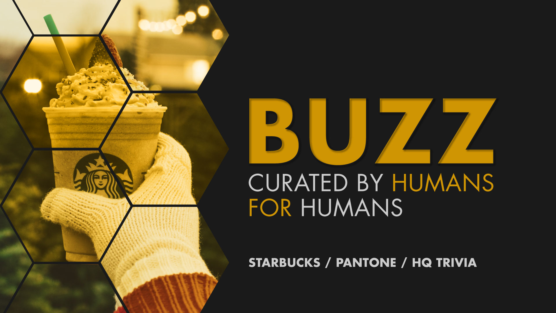 Weekly Buzz: Starbucks, Pantone & HQ Trivia