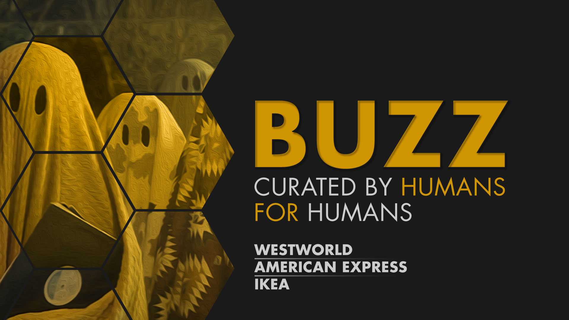 Weekly Buzz: Westworld, American Express & IKEA