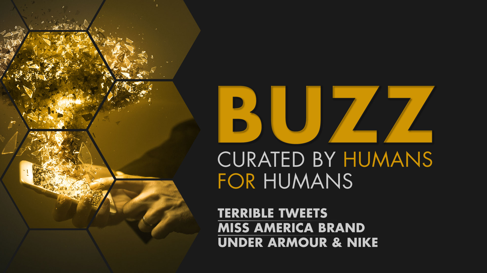 Weekly Buzz: Terrible Tweets, Miss America & Under Armour Vs Nike