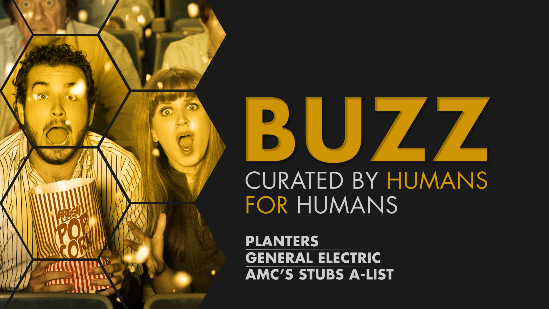 Weekly Buzz: Planters, General Electric, & AMC’s Stubs A-List