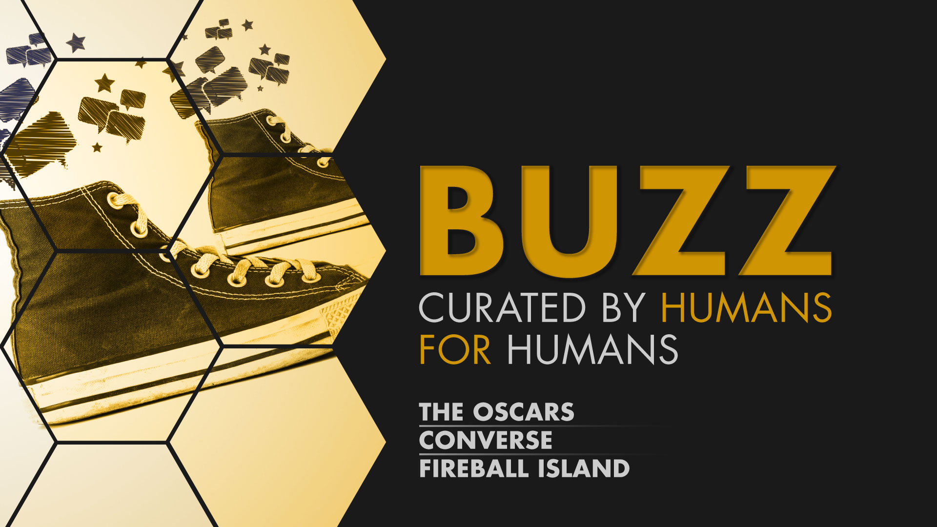 Weekly Buzz: The Oscars, Converse, & Fireball Island