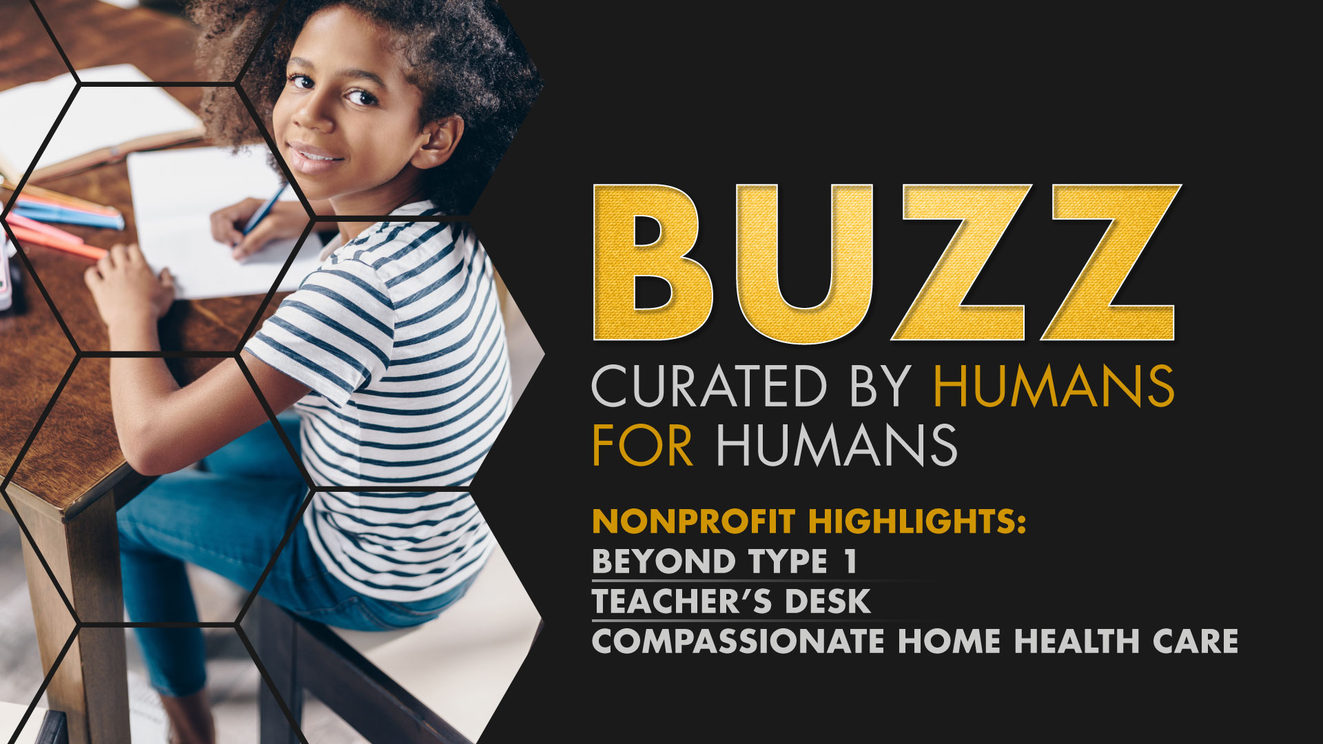 Weekly Buzz: Beyond Type 1, Teacher’s Desk, & Compassionate Home Health Care