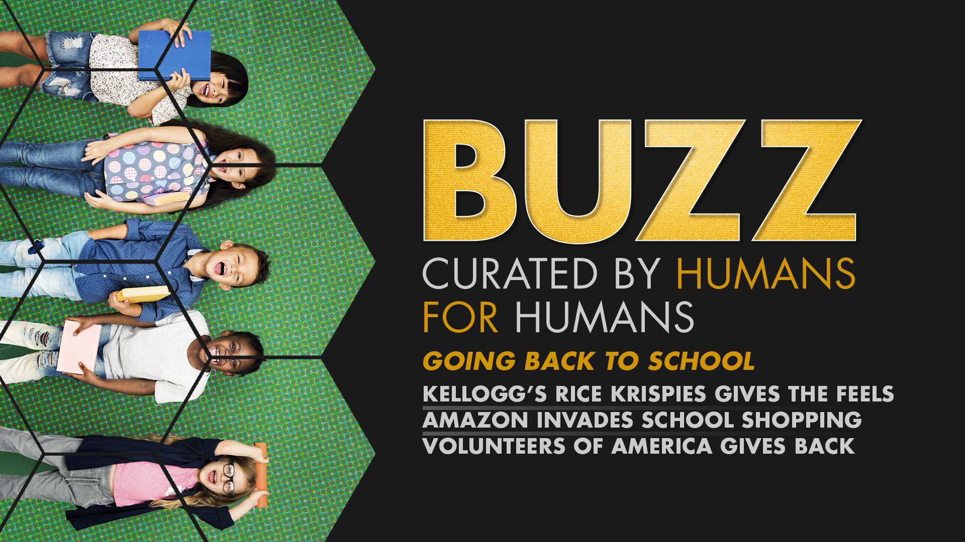 Weekly Buzz: Kellogg’s, Amazon, & Volunteers of America