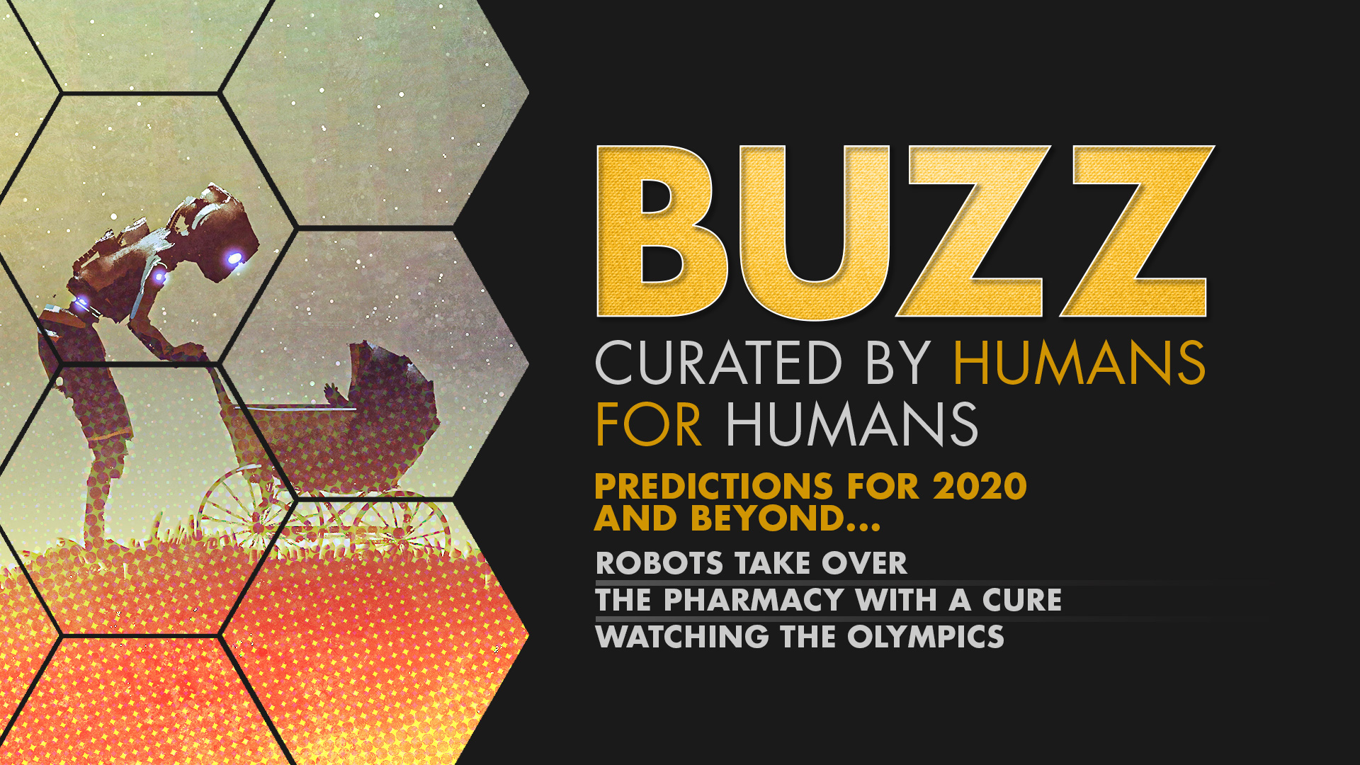Weekly Buzz: Boston Dynamics, CVS Health, & The 2020 Summer Olympics