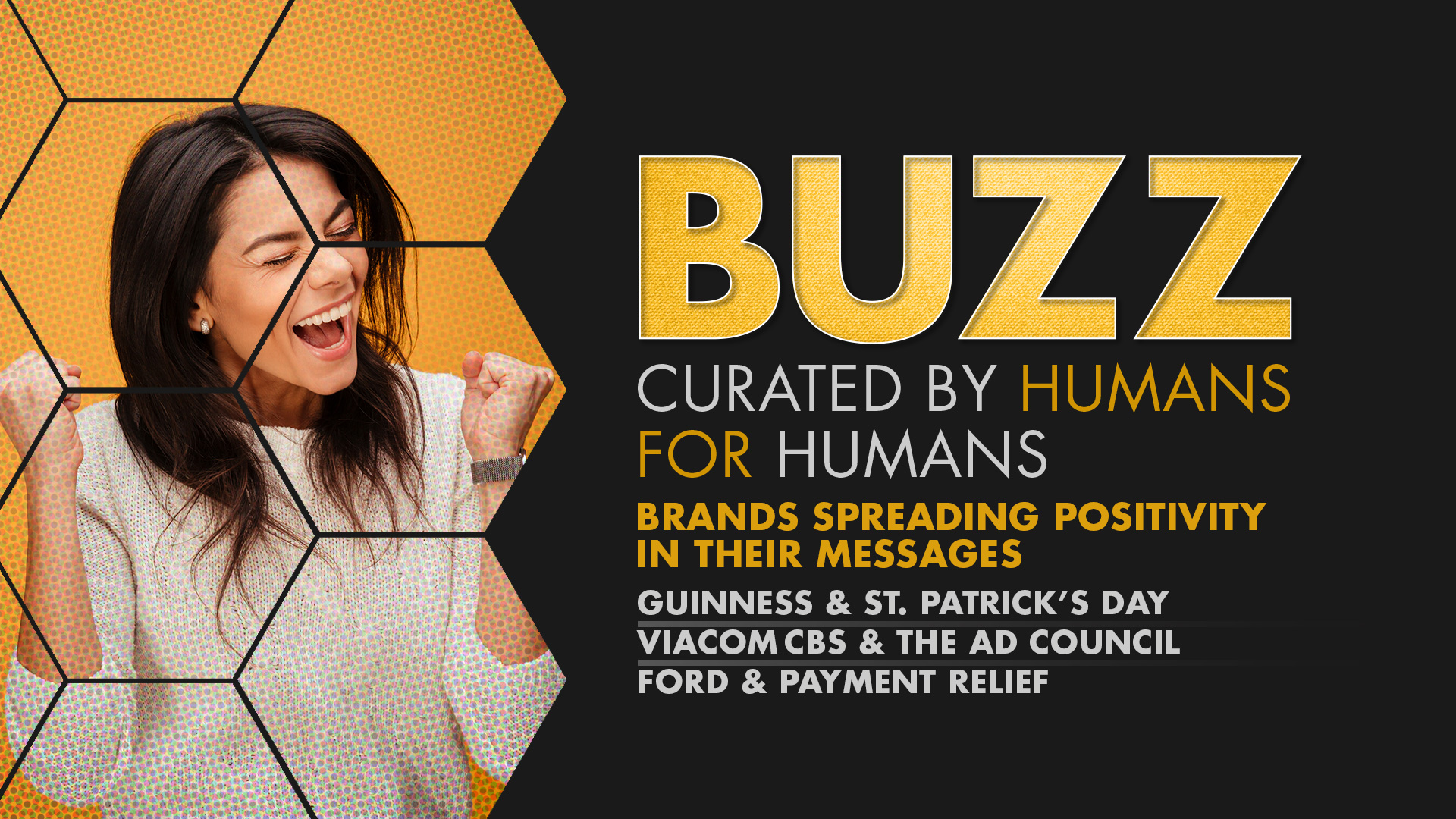 Weekly Buzz: Guinness, ViacomCBS and the Ad Council, & Ford Motor Company