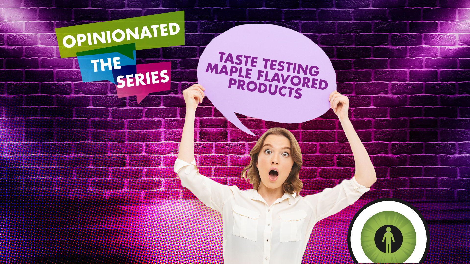 Opinionated: Taste Testing Maple Flavored Products