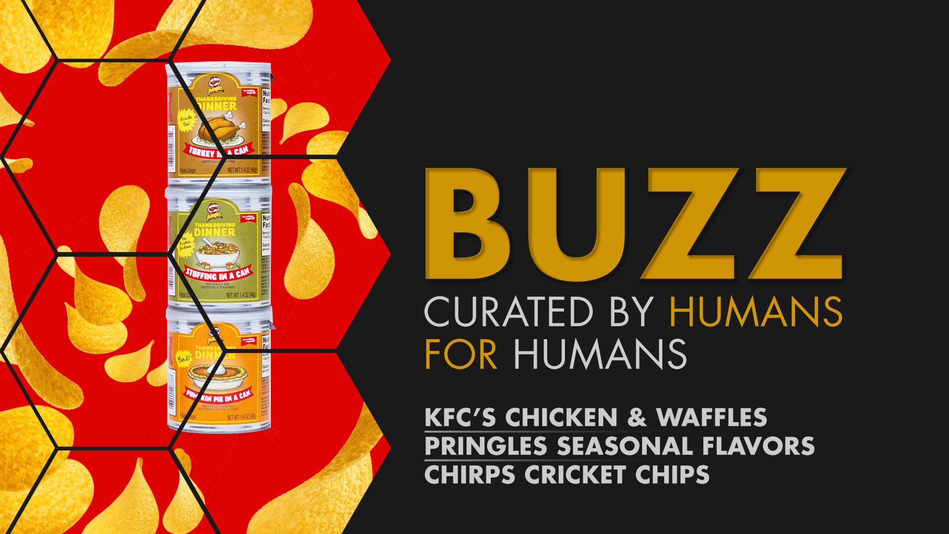 Weekly Buzz: KFC’s Chicken & Waffles, Pringles, &  Chirps Cricket Chips